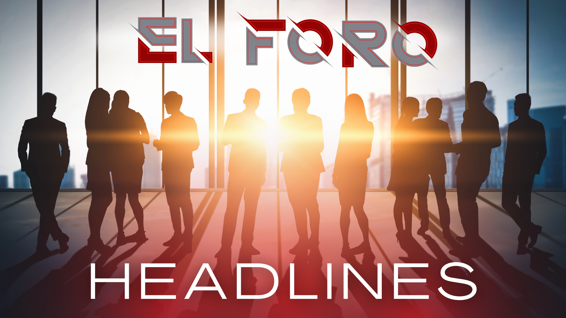 El Foro Headlines