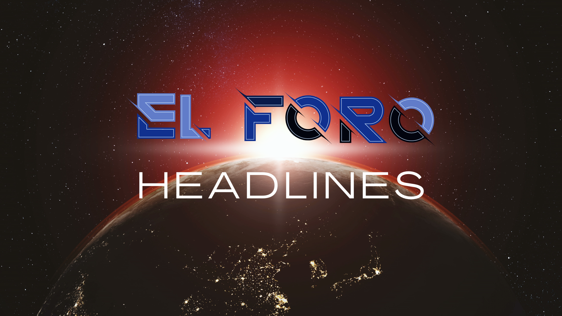 El Foro Headlines