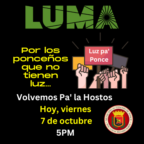 Alcalde de Ponce vuelve a convocar protesta hoy en las inmediaciones de LUMA Energy por sectores sin electricidad